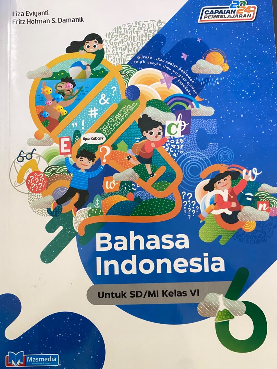 Buku Teks Bahasa Indonesia Kelas 6 SD/MI Kurikulum Merdeka CP 2024